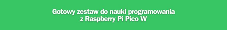 Kurs Raspberry Pi Pico - #2 – Słów Kilka O Programowaniu - Botland